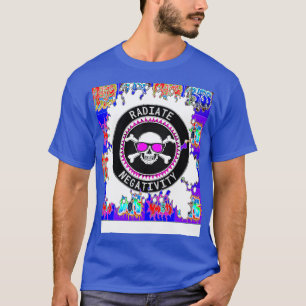 Negativiteit uitstralen t-shirt