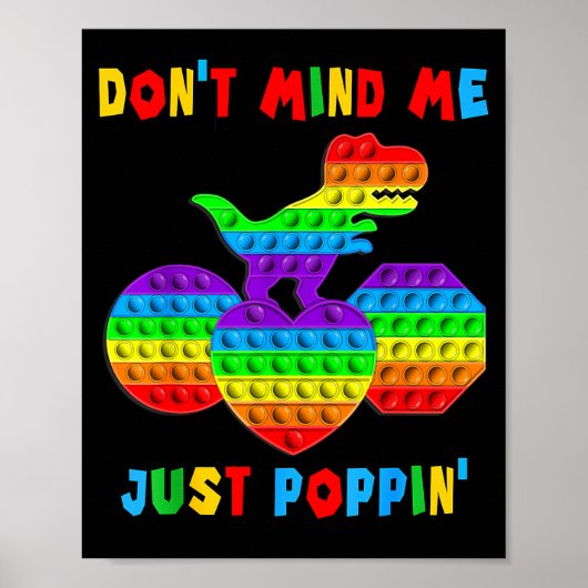 Negeer Me, Gewoon Pn' Grappige T-rex Fidget Sensor Poster (Voorkant)
