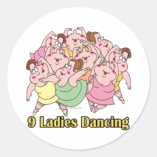 negen dames dansen op de negende negende kerstdag ronde sticker (Voorkant)