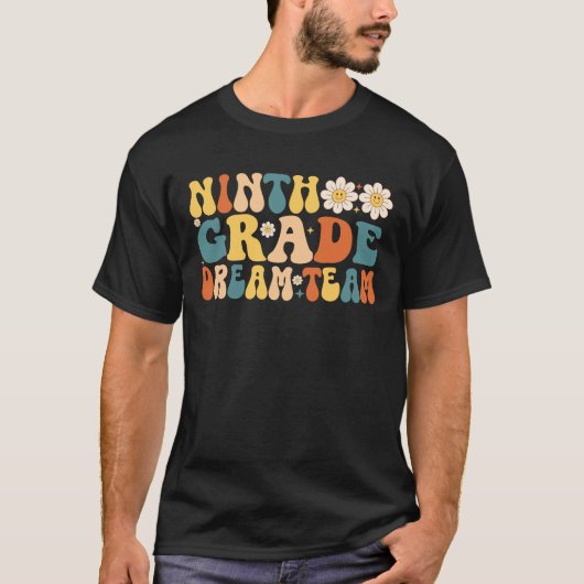 Negende klas Dream Team Teacher T-shirt (Voorkant)