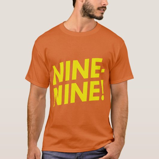 Negenennegen cadeau t-shirt (Voorkant)