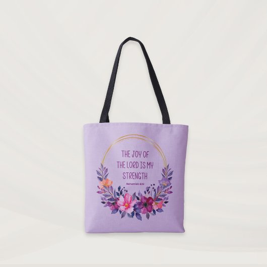 Nehemia 8:10 De vreugde des Heren, Bijbelvers Tote Bag