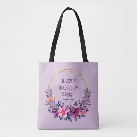 Nehemia 8:10 De vreugde des Heren, Bijbelvers Tote Bag (Voorkant)