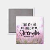 Nehemiah 8:10 De vreugde van de Heer is mijn krach Magneet (Voorkant / Achterkant)