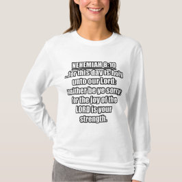 Nehemiah 8:10 KJV Bijbel Verse T-shirt