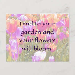 neigen naar je tuin en je bloemen zullen bloeien briefkaart