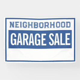 Neighborhood Garage Sale Banner 2.5' X 4'