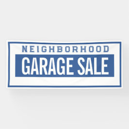 Neighborhood Garage Sale Banner 2.5' X 6'