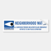 NEIGHBORHOOD WATCH BUMPERSTICKER (Voorkant)
