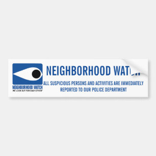 NEIGHBORHOOD WATCH BUMPERSTICKER