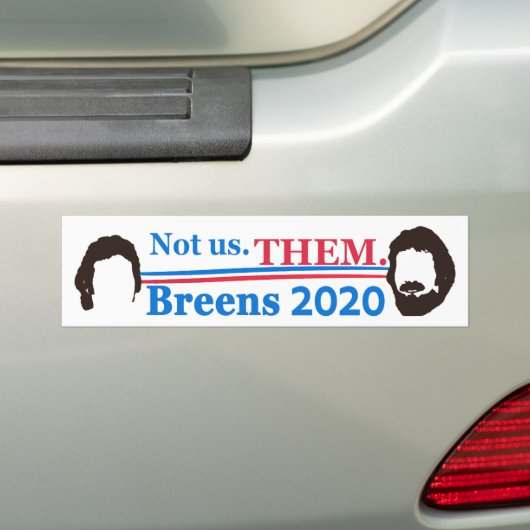 NEIL BREEN NOT US THEM parody campagne sticker (Op auto)