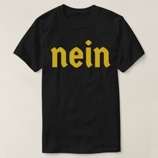 Nein Funny German Gezegde Costume Nein Duitsland T-shirt (Design voorkant)