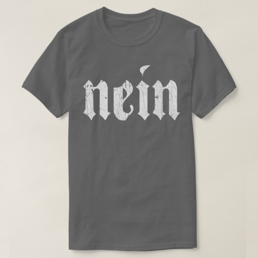 Nein German Men Saying No Funny Germany Deutschlan T-shirt (Design voorkant)