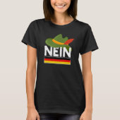 Nein German No Saying Pun Germany T-shirt (Voorkant)