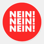 Nein! Nein! Nein! Ronde Sticker (Voorkant)