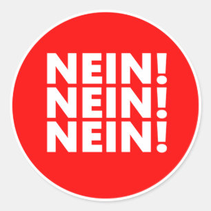 Nein! Nein! Nein! Ronde Sticker
