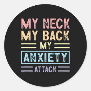 Nek Mijn rug Mijn angst Aanval Psychologie Mental Ronde Sticker