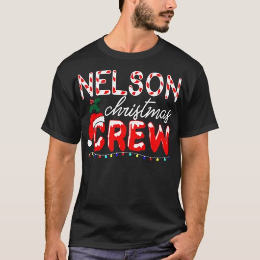 Nelson Achternaam Kerst Crew Gift Thanksgiving T-shirt (Voorkant)