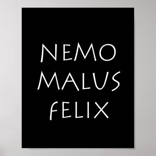 Nemo malus felix poster (Voorkant)