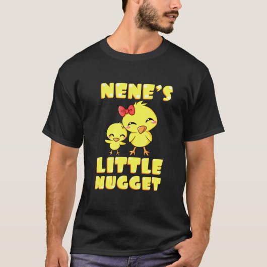 Nenes Little Nugget Chicken Grandma Moederdag T-shirt (Voorkant)