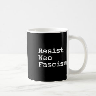 Neo Fascisme Anti Trump Anti Bolsonaro Gifts #2 Koffiemok