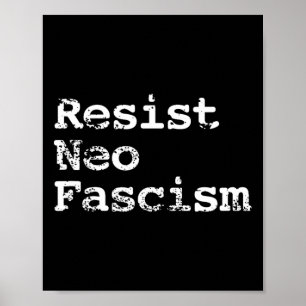 Neo Fascisme Anti Trump Anti Bolsonaro Gifts #2 Poster