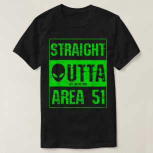 Neon Alien Straight Outta Area 51-ontwerp T-shirt