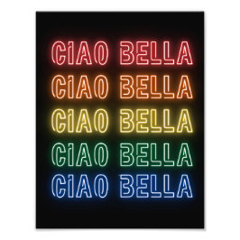 Neon Bord Stil Ciao Bella Herhalende Regenboogprin Foto Afdruk