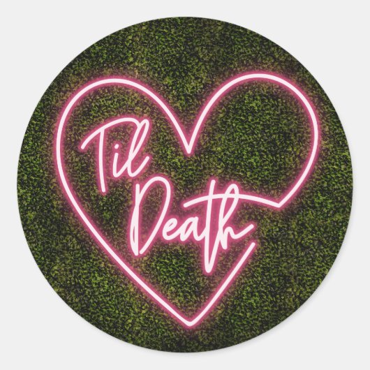 Neon Boxwood Til Death Wedding Ronde Sticker (Voorkant)