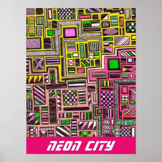 Neon City slogan futuristic pop art Poster (Voorkant)