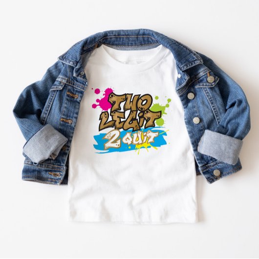 Neon Colors Two Legit 2 Quit Toddler T-Shirt