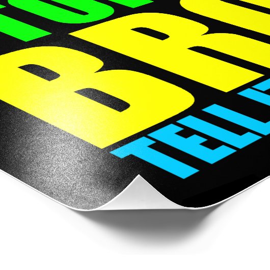 Neon Cool Story Bro Foto Afdruk (Hoek)