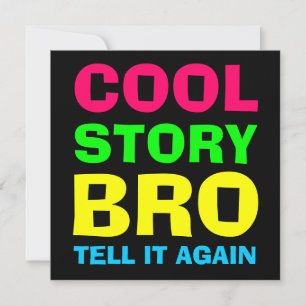 Neon Cool Story Bro Kaart