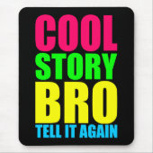Neon Cool Story Bro Muismat (Voorkant)