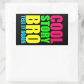 Neon Cool Story Bro Rechthoekige Sticker (Tas)
