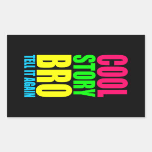 Neon Cool Story Bro Rechthoekige Sticker
