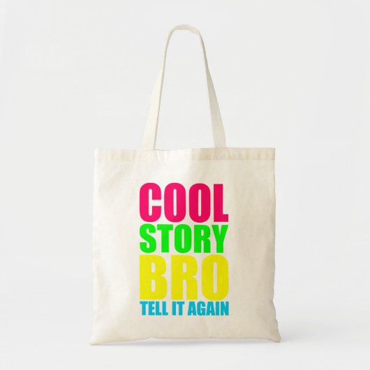 Neon Cool Story Bro Tote Bag (Voorkant)