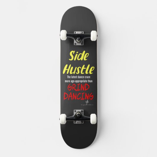 Neon Gele Tekst: Zijproject vs. Slijpen Persoonlijk Skateboard (Voorkant)
