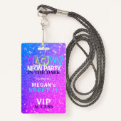 Neon Glow VIP toegang Zoete 16 verjaardagsuitnodig Badge (Voorkant met draagriem)