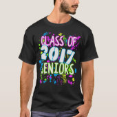 Neon Graffiti Class of 2017 Seniors Afstuderen T-shirt (Voorkant)