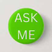 Neon Green Ask Me - Button Bedrijven & Vrijwillige (Voorkant)