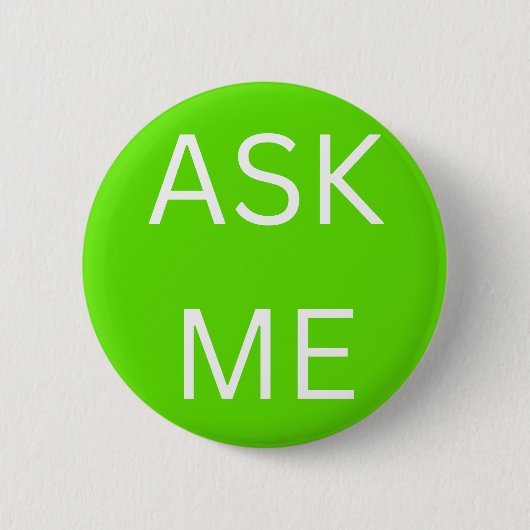 Neon Green Ask Me - Button Bedrijven & Vrijwillige (Voorkant)