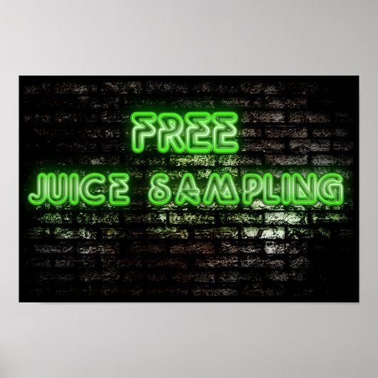 Neon Green Free Juice Sampling Poster (Voorkant)