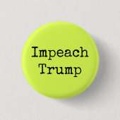 Neon Green "Impeach Trump" Ronde Button 3,2 Cm (Voorkant)