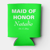 Neon Groene Maid van Eer Bruiloft Bruidsmeisje Bru Blikjeskoeler (Voorkant)