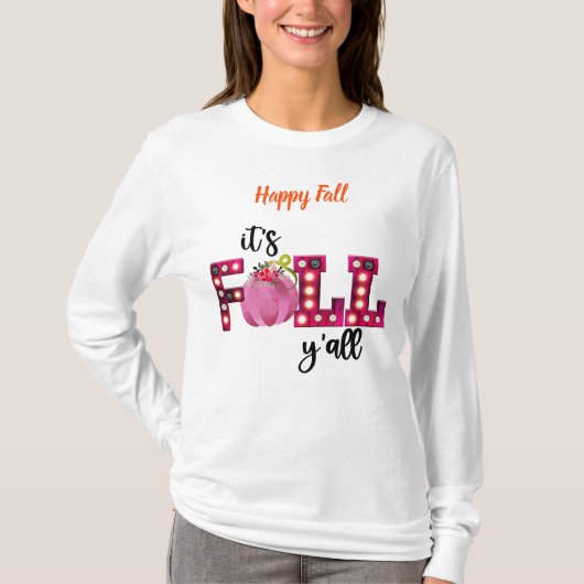 Neon Herfst herfst Pas Tekst aan T-shirt (Voorkant)