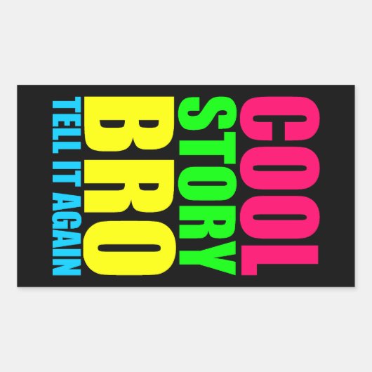 Neon Koel Verhaal Bro Rechthoekige Sticker (Voorkant)