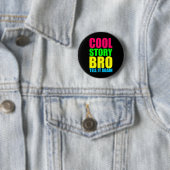 Neon Koel Verhaal Bro Ronde Button 5,7 Cm (In situ)
