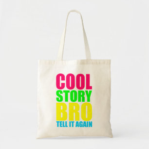 Neon Koel Verhaal Bro Tote Bag