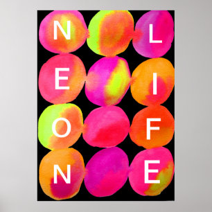 Neon Life slogan abstracte kleur roze oranje Poster